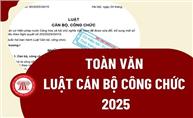 TOÀN VĂN: LUẬT CÁN BỘ, CÔNG CHỨC 
