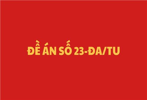 Đề án số 23 - ĐA/TU ngày 09/06/2025 của BCH Tỉnh uỷ Thái Nguyên về kết thúc hoạt động của đảng bộ cấp huyện, cấp xã cũ; thành lập đảng bộ cấp xã mới