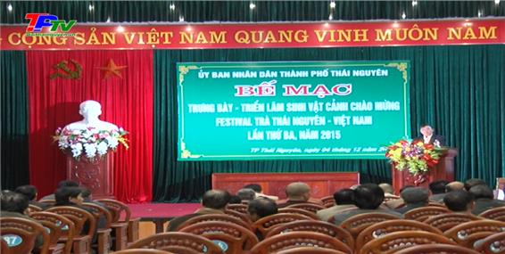 Bế mạc triển lãm trưng bày sinh cật cảnh chào mừng Festival Trà Thái Nguyên - Việt Nam lần thứ 3 năm 2015.