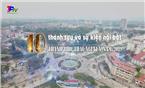 10 thành tựu và sự kiện nổi bật thành phố Thái Nguyên năm 2019.