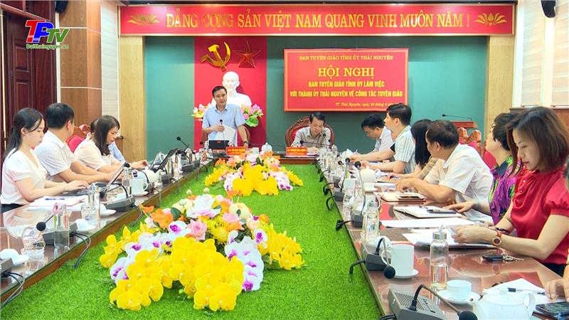 Ban Truyên giáo Tỉnh ủy làm việc với Thành ủy Thái Nguyên về công tác tuyên giáo.