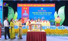 Phiên làm việc thứ nhất Đại hội Công đoàn thành phố Thái Nguyên lần thứ XIII, nhiệm kỳ 2023 - 2028.