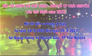 Hội thi Khiêu vũ thể thao - Dân vũ TP Thái Nguyên lần thứ nhất năm 2023