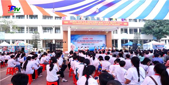 Góp phần lan tỏa niềm đam mê khoa học và nâng cao năng lực tư duy sáng tạo cho học sinh.