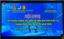 Tập huấn công tác Đội hè trên địa bàn dân cư năm 2025