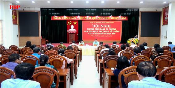 Thường trực Đảng ủy phường Phan Đình Phùng làm việc với Bí thư Chi bộ, Tổ trưởng các tổ dân phố trên địa bàn.