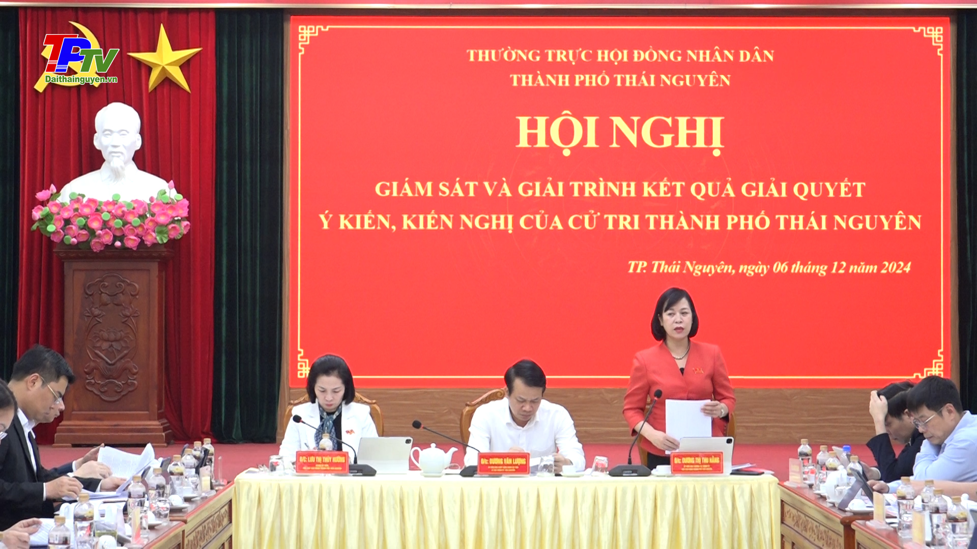 Giám sát và thực hiện giải trình về kết quả giải quyết các kiến nghị cử tri thành phố Thái Nguyên.