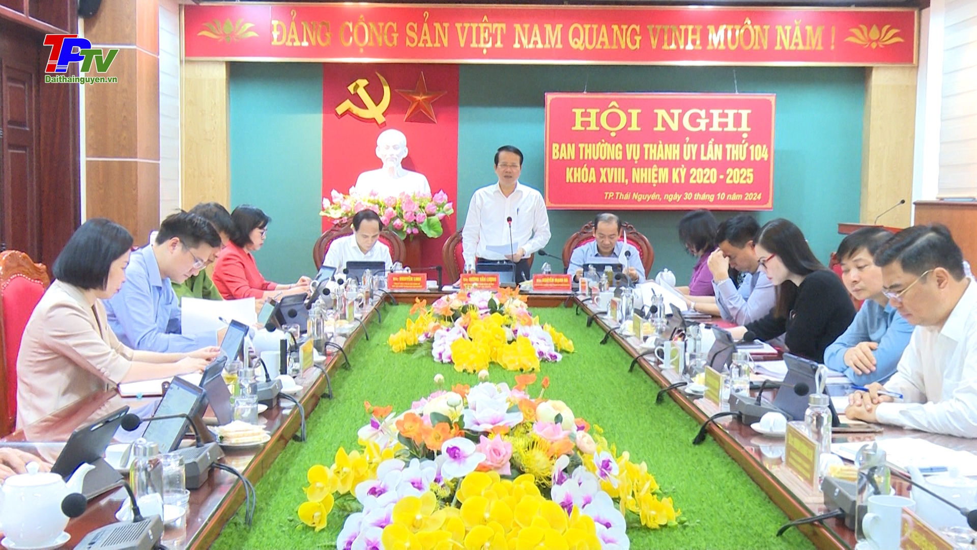 Hội nghị BTV Thành ủy Thái Nguyên lần thứ 104, khóa XVIII, nhiệm kỳ 2020 - 2025.