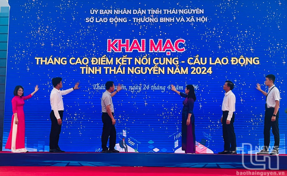 Khai mạc Tháng cao điểm kết nối cung - cầu lao động tỉnh Thái Nguyên năm 2024