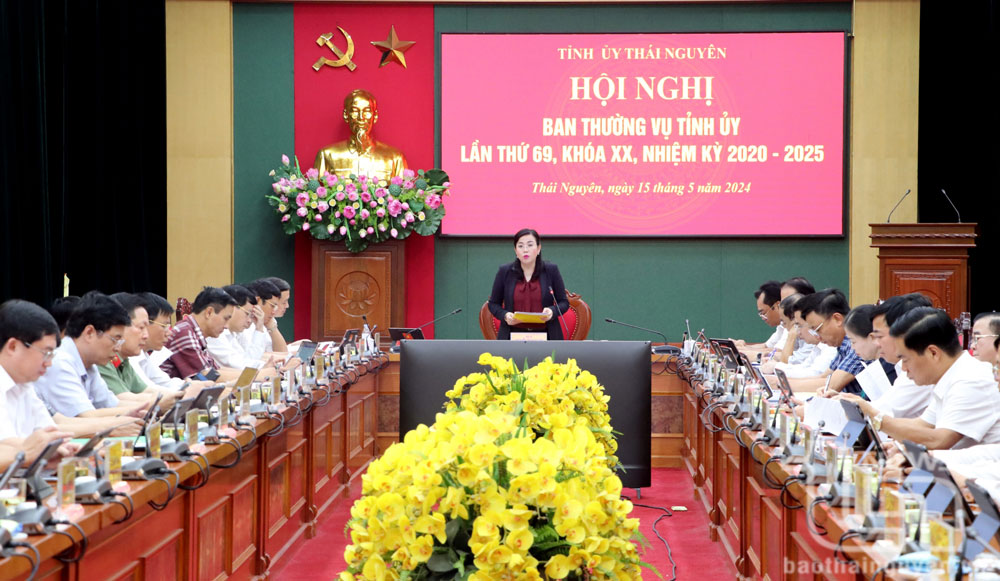 Ban Thường vụ Tỉnh ủy Thái Nguyên cho ý kiến vào nhiều nội dung quan trọng
