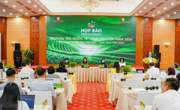 Họp báo Festival Trà Quốc tế - Thái Nguyên 2026 tại Hà Nội