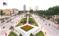 Thành phố Thái Nguyên chỉnh trang đô thị chào mừng Đại hội các cấp.